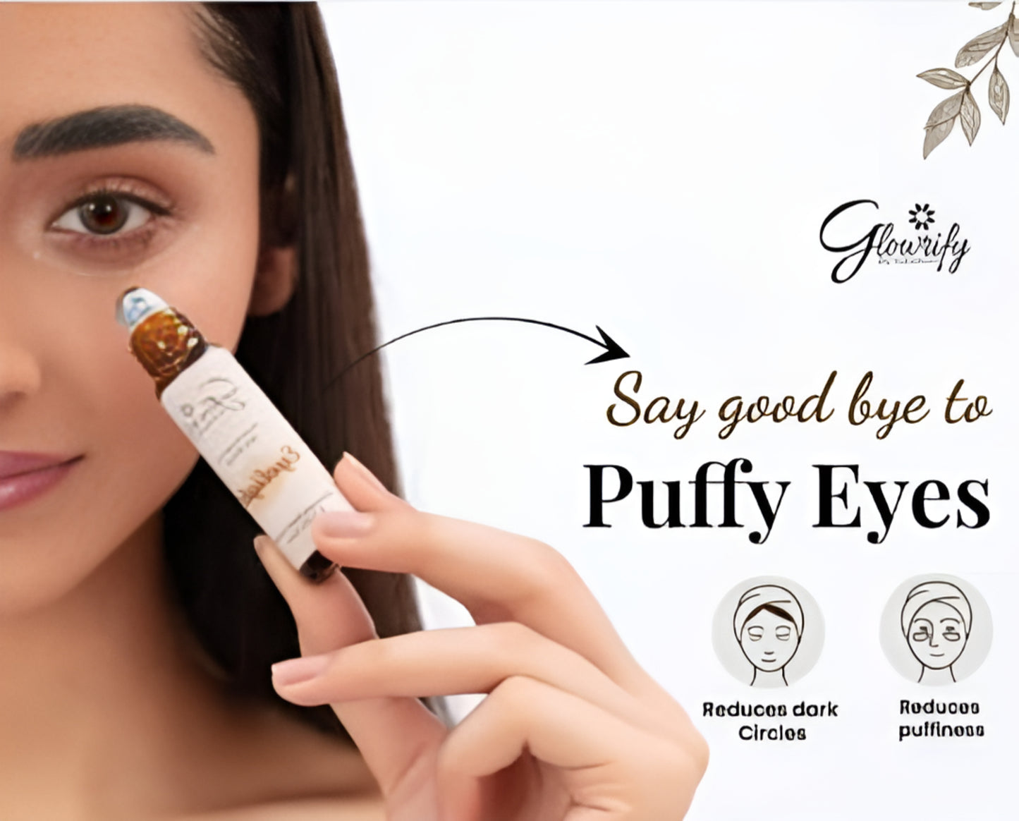 Glowrify™ Eyelight Serum – Reduce Puffiness & Dark Circles Instantly